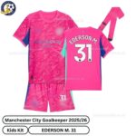 Manchester City Goalkeeper Kids Football Kit 2025_26 – EDERSON M. 31 (With Socks) – Pink-overivew-b