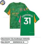 Manchester city goalkeeper men football shirt 25_26-EDERSON M. 31-over view-green-blur