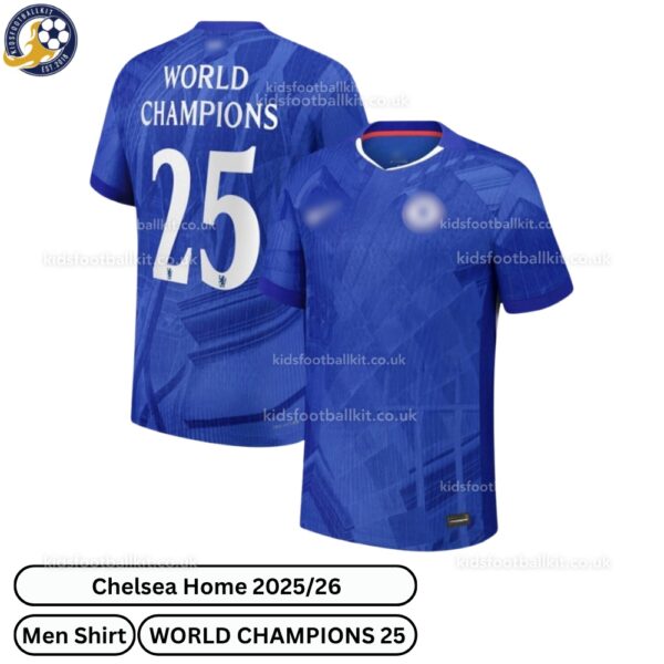 Chelsea Home Men Football Shirt 2025_26 – WORLD CHAMPIONS 25-over view