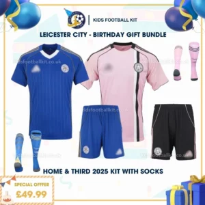 Leicester City home & third Kids Football Kit 25_26 - birthday
