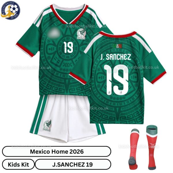 Mexico J.SANCHEZ 19 Home 2026 Kids Football Kit-over view with socks