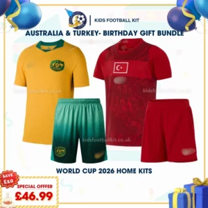 Australia and Turkey home kids kits 2026
