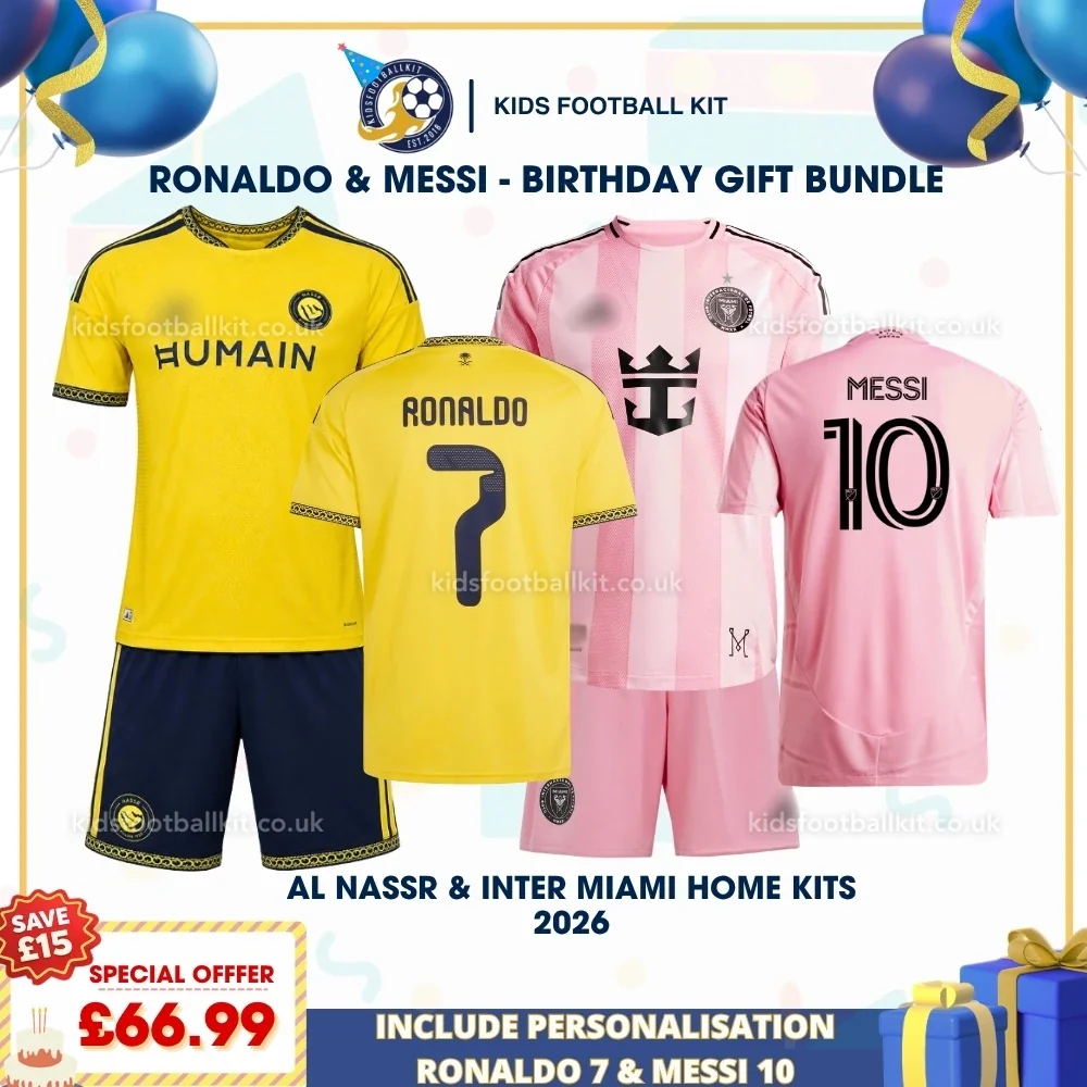 Al Nassr and Inter Miami Birthday Gift Pack – Home Kids Football Kit 2026/27 – RONALDO 7 and MESSI 10