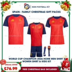 Spain World Cup Champions 2026 Family Gift Pack – Home Dad and Mum Shirts and Kids Football Kit