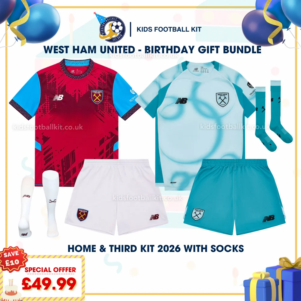 West Ham United Birthday Gift Pack – Home and Third Kids Football Kit 2026/27 (With socks)
